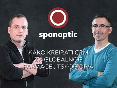 Spanoptic S02 E12: Kako kreirati CRM za globalnog farmaceutskog diva