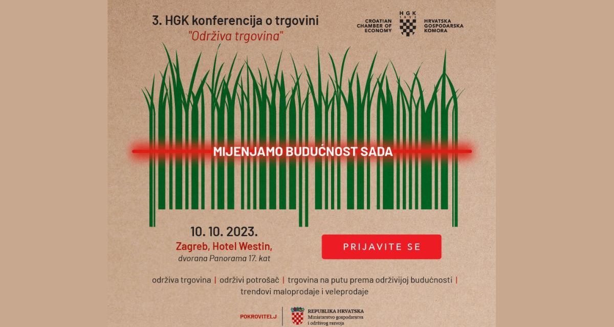 3. konferencija o trgovini: “Održiva trgovina – Mijenjamo budućnost sada”